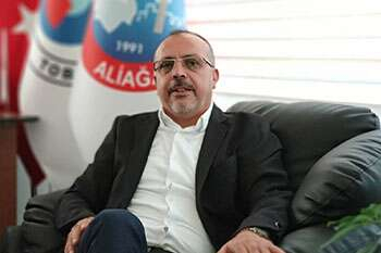 Ömer Ertürk "Üretimde ve limanlarda rekor kıran Aliağa'nın sorunları gözardı edilemez"