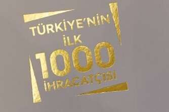Türkiye'nin ilk 1000 ihracatçısı