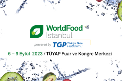 WorldFood İstanbul fuarı 6-9 Eylül tarihleri arasında Tüyap'ta