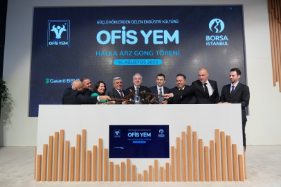 Borsa İstanbul’da gong Ofis Yem Gıda için çaldı
