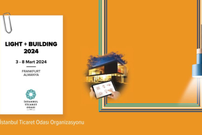 Ajandanıza not etmeyi unutmayın! Light + Building 2024 Fuarı
