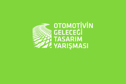 Otomotivin Geleceği Tasarım Yarışması son tarih 4 Eylül