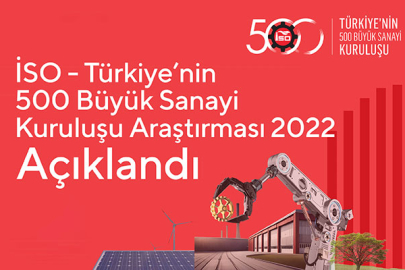 İstanbul Sanayi Odası Türkiye'nin en büyük 500 şirketini açıkladı