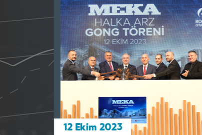 Borsa İstanbul’da gong MEKA için çaldı