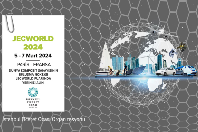 Dünya kompozit sektörü Fransa Jec World'de buluşuyor