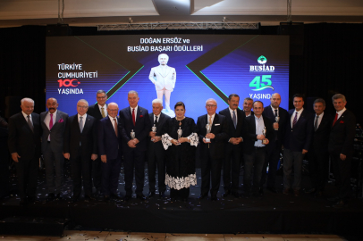 Doğan Ersöz ve Busiad Başarı Ödülleri sahiplerini buldu