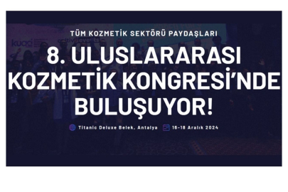 8. Uluslararası Kozmetik Kongresi 16 Aralık'ta Antalya'da