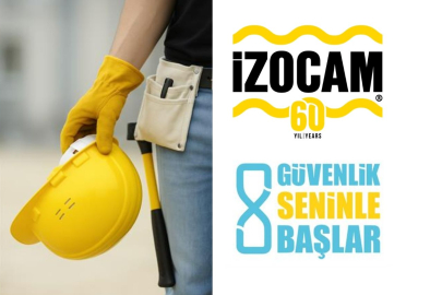 İzocam'dan iş güvenliği farkındalığı