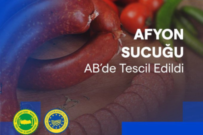 Afyon sucuğu AB'den coğrafi işaret tescili aldı