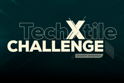 TechXtile Challenge başvuruları başladı