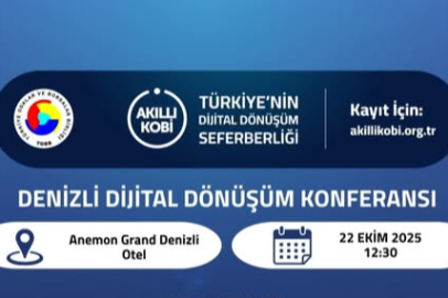 Denizli Dijital Dönüşüm Konferansı 22 Ekim'de