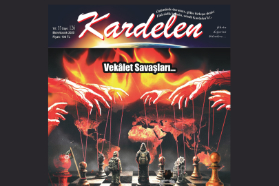 Kardelen yepyeni bir içerikle sizlerle: “Vekâlet Savaşları”