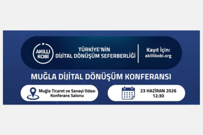 Muğla Dijital Dönüşüm Konferansı 23 Haziran'da