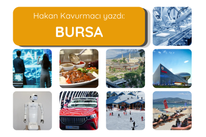 Sanayi ve Ticaret Kenti Bursa