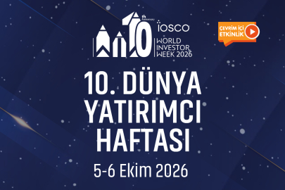 10. Dünya Yatırımcı Haftası Türkiye ev sahipliğinde yapılacak