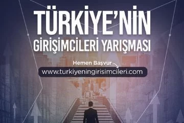 Türkiye'nin Girişimcileri Yarışması için son başvuru 15 Ekim