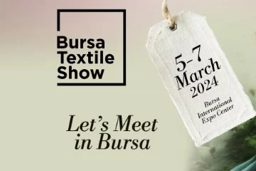Bursa Textile Show Fuarı 5 Mart'ta başlıyor