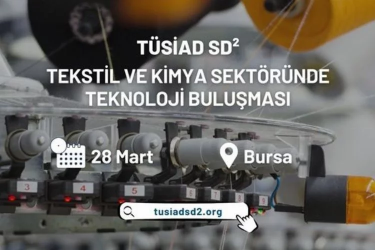 Tüsiad etkinliği 28 Mart'ta Bursa'da
